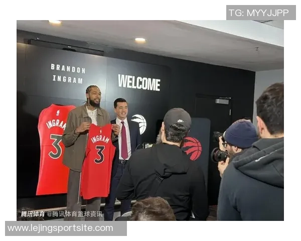 英格拉姆赞猛龙氛围友好助其恢复状态感到舒适自在